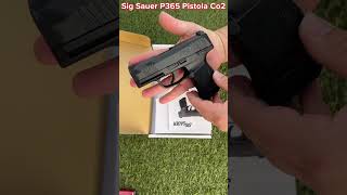 Sig Sauer P365 Pistola Co2 #carabinasyvisores #pistolaco2 #viralshorts #yodisparo #tirodeportivo