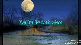 താളം തെറ്റിയ താരാട്ട്...  ( SaNu PrAnAvAm )