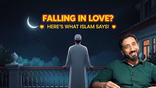 When Love Strikes: Nouman Ali Khan’s Advice 💖🙏 #faith #muslimlove