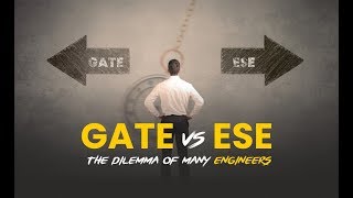 GATE Vs ESE? | Learn Tips \u0026 Guidance How to Choose?