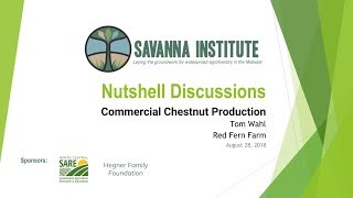 Commercial Chestnut Production: Tom Wahl