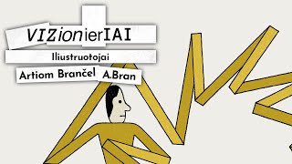 Vizionieriai. Iliustruotojai. Artiom Brančel-A.Bran