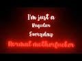 Everyday Normal Guy - Jon Lajoie | English Lyrics Status | Whatsapp Lyrics Status Video | ⚡