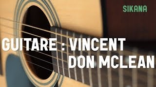 Apprendre à jouer Don Mclean - Vincent à la guitare