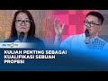 Kuliah Penting Sebagai Kualifikasi Sebuah Profesi #KICKANDY