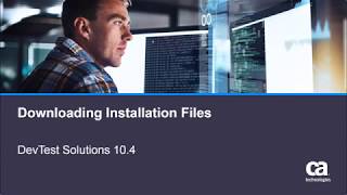 Downloading Installation Files for DevTest Solutions 10.4