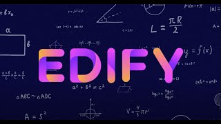 What is Edify?