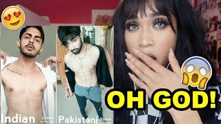 Reacting To Tik Tok Pakistan VS India Shirtless Guys