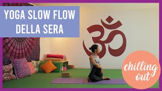 Yoga Slow Flow della sera