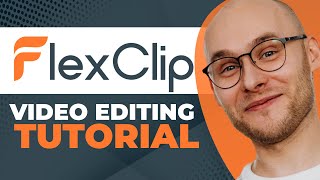 FlexClip Video Editing Tutorial For Beginners 2023 (Step-by-Step)