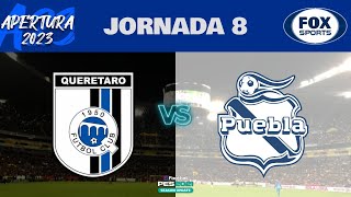 Querétaro vs Puebla EN VIVO | Jornada 8 Liga MX Apertura 2023 | Gameplay PC