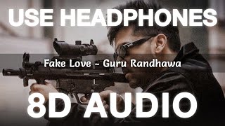Fake Love (8D Audio) | Guru Randhawa | Man of The Moon | Sanjoy, Royal Maan, Amar Sandhu | Bhushan K