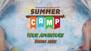BCSD Summer Camps 2022 - Your Adventure Awaits!