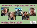 Snapshots of a journey with Jesus; Blackburn Diocese Ordinations video, 2024