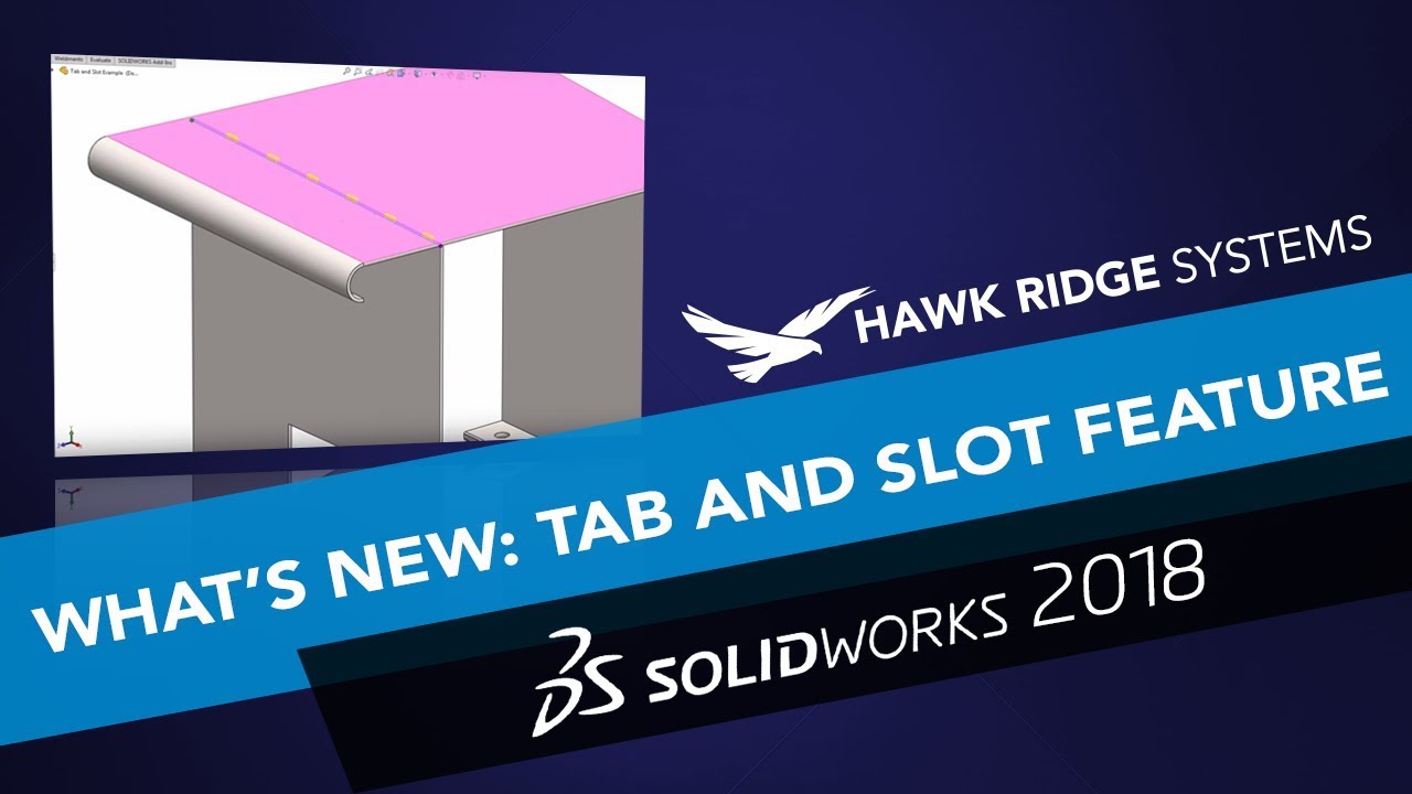 SOLIDWORKS 2018: What's New - Tab And Slot Feature - YouTube