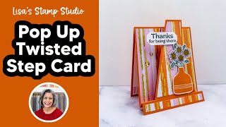 Make This Unique Pop Up Twisted Step Card in Easy Steps | No Dies Needed!Step Card