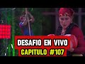 EN VIVO: DESAFIO 2024 CAPITULO #107 DESAFIO THE BOX 2024