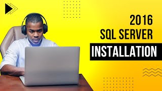 SQL Server 2016 Download and install with Collation, ||SQL Server installation in September 2022