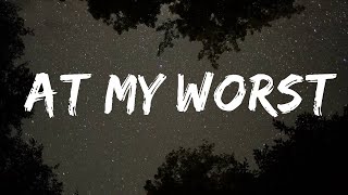 Pink Sweat$ - At My Worst (Lyrics)  | Music Mystique