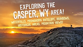 Exploring the Casper, WY Area!! Waterfalls, Wildlife, Rockclimbing, History!!