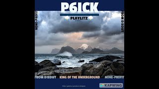 P6ICK | Playlitz (2)