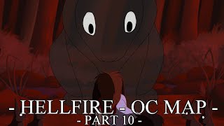 - Hellfire - OC Map - Part 10 -