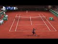 TENNIS WORLD TOUR 2 - Gameplay Federer vs Nadal - ROLLAND GARROS [4K]