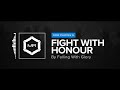 falling with glory fight with honour hd