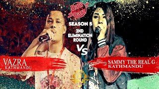 RawBarz Rinc Battle - VAZRA VS SAMMY  THE  REAL G          2nd Elimination Round