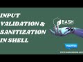 INPUT VALIDATION & SANITIZATION IN SHELL SCRIPT | BASICS OF SHELL SCRIPT | S3CloudHub