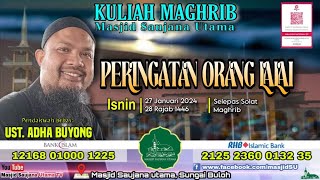 LiVe@MSU  KULIAH MAGHRIB |  ISNIN  28 REJAB 1446H / 27 JAN 2025