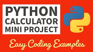 Python Beginners Projects - Simple Calculator 2022