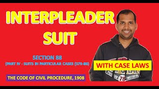 Interpleader Suit | Section 88 | The Code of Civil Procedure, 1908