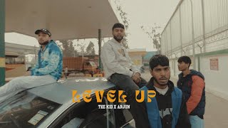 Level Up | Arjun x The Kid |  Official Song | The Young Music | Desi Hip Hop