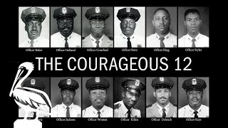 The Courageous 12