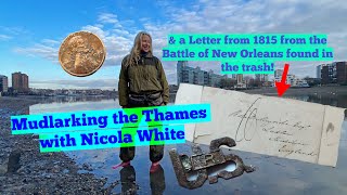 Mudlarking the River Thames \u0026 An old letter from the Battle of New Orleans found in the trash!