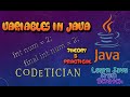 Tutorial 6 - Variables in Java | How to declare/initialize/name Variables in Java | Constants