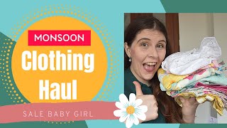 Baby / Toddler Girl Clothing Haul - Monsoon Summer Sale Haul 2020