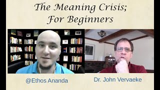 The Meaning Crisis for Beginners.