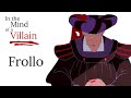 In The Mind Of A Villain: Frollo from The Hunchback of Notre Dame (1996)