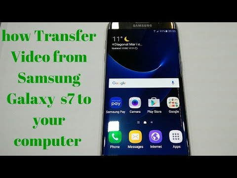 how Transfer Video from Samsung Galaxy s7 to your computer how Transfer Video from Samsung Galaxy s7 to your computer