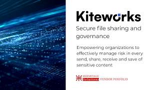 Kiteworks: Secure File Sharing & Governance | Vendor Portfolio 2026 by Hermitage Solutions Baltics