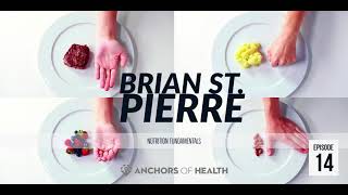 14: Nutrition Fundamentals with Brian St. Pierre