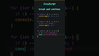 JavaScript break and continue