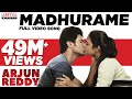 Madhurame Full Video Song | Arjun Reddy Video Songs | Vijay Devarakonda, Shalini | Sandeep | Radhan