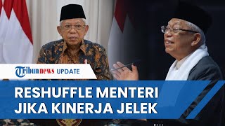 Peringatan Wapres Ma'ruf Amin pada Menteri yang Maju Caleg: Direshuffle jika Kinerjanya Buruk