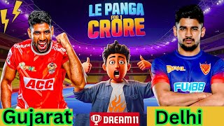 GUJ vs DEL Dream11 Prediction | GUJ vs DEL Dream11 Team | Gujarat vs Delhi Dream11 Pro Kabaddi Team