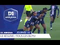 J16 : Tous les buts / D1 Arkema