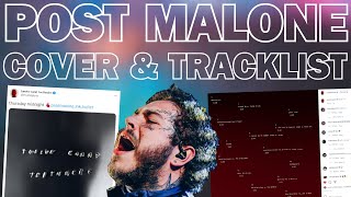 Official Cover & Tracklist For Post Malone's New Album "Twelve Carat Toothache" Released
