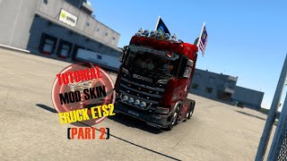 TUTORIAL CARA BUAT SKIN EURO TRUCK SIMULATOR 2 DENGAN MUDAH | MALAYSIA | MODSTUDIO2  (PART 2)